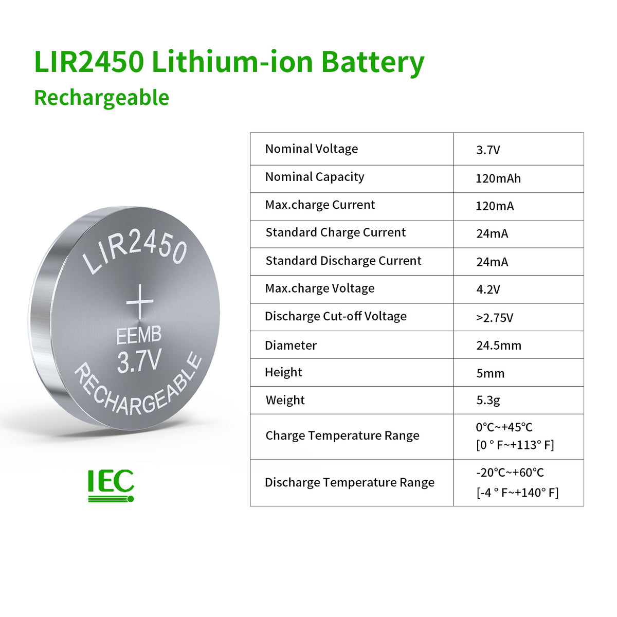 LIR2450 -- 3.7V 120mAh Rechargeable